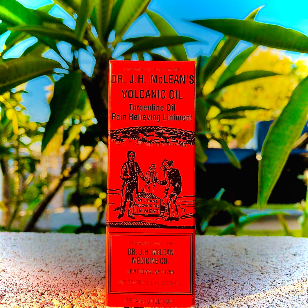 Dr. J. H. McLEAN’S Volcanic Oil Turpentine Oil